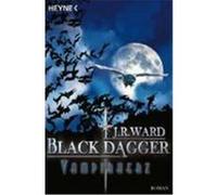 Black Dagger 08. Vampirherz Ward, J. R. (Auteur)