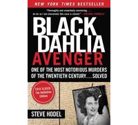 Black Dahlia Avenger Case Closed: The Definitive Edition - Steve Hodel - Arcade - ebook (ePub) - Livre