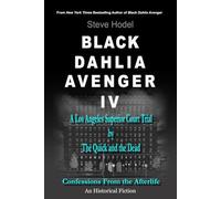 Black Dahlia Avenger IV
