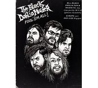 Black Dahlia Murder: Fool 'em All