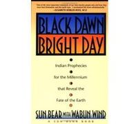 Black Dawn, Bright Day Sun Bear, Wabun Wind (Auteur)