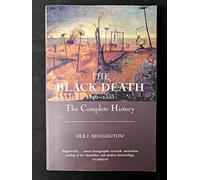 Black Death 1346-1353: The Complete History