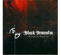 Black Dementia - Dictum of Negation