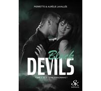 Black Devils 2 Et si tu me pardonnais ? - Aurélie Lavallée - Sharon Kena - broché - Roman