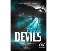 Black Devils 4.5, 5.5 et 6.5 - Aurélie Lavallée - Sharon Kena - broché - Roman