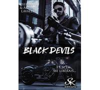 Black Devils 6: Et si tu me libérais ?
