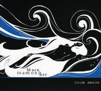 Black Diamond Bay - Calm Awaits [Import]