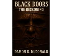 BLACK DOORS: THE RECKONING