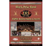 Black Dyke Band 150th Anniversary Concert [DVD]