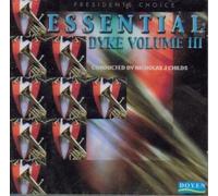 Black Dyke Band - Essential Dyke III: President's Choice