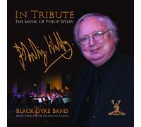 Black Dyke Band - in Tribute-The Music of Philip Wilby [Import]