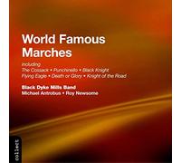 Black Dyke Mills Band - World Famous Marches [Import]