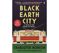 Black Earth City Charlotte Hobson, Peter Pomerantsev (Auteur)