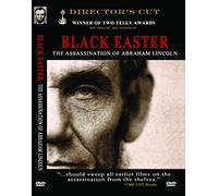 Black Easter the Assassination of Abraham Lincoln