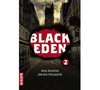 "Black Eden" - Tome 2 : "La sphère de Méduse"