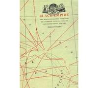 Black Empire by Michelle Ann Stephens Michelle A. Stephens (Auteur)