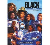 Black Excellance: Big Dreams in Full Color