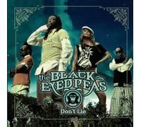 Black Eyed Peas - Don't Lie [Import]