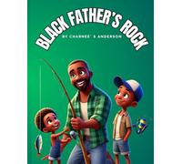 Black Father’s Rock