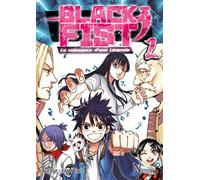 Black Fist - Tome 2 La naissance d'une légende - Han Yan - Nazca - broché - Manga