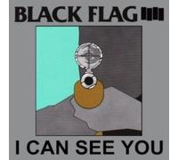 BLACK FLAG - I CAN SEE YOU - TIN - F4z