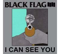 Black Flag – I Can See You – Vinyle