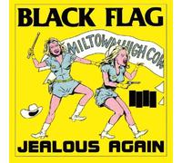 BLACK FLAG - Jealous Again