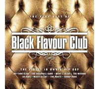 BLACK FLAVOUR CLUB-THE VERY BEST OF-NEW EDITION 3 CD NEUF