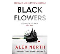Black Flowers - Alex North - Penguin - ebook (ePub) - Livre