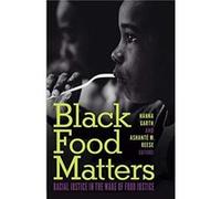 Black Food Matters Black Food Matters (Auteur)