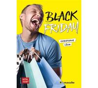 Black Friday - Christophe Léon - Le Muscadier - broché - Album jeunesse