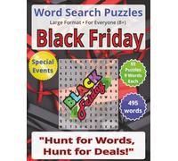 Black Friday - Special Events - Word Searches for Everyone: A Fun and Educational Puzzle Book to Boost Focus and Vocabulary Before School Starts