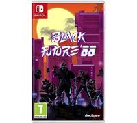 Black Future '88 Switch https://www.fnac.com/a13736125/Black-Future-88-Switch-Jeu-video-Nintendo-Switch?oref=095c7318-5af3-e734-a78b-a90ad7754009