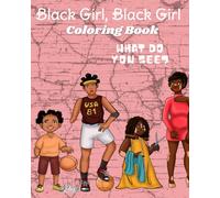 Black Girl, Black Girl Coloring Book