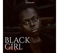 Black Girl Calendar 2027: Joyful Portraits and Everyday Confidence