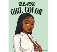 Black Girl Color: Stylish Black Women in Every Shade - Made for Coloring