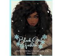 Black Girl Fashion Winter Edition Coloring Book