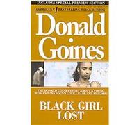 Black Girl Lost Donald Goines (Auteur)