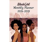 Black Girl Monthly Planner 2026-2028: 36-Month Appointment Book | 3-Year Schedule Organizer from January 2026 to December 2028 | A5 format | 103 Pages.