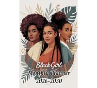 Black Girl Monthly Planner 2026-2030: 60 Months Appointment Book | 5 Years Schedule Organizer from January 2026 to December 2030 | 6"x9" | 159 Pages.
