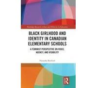 Black Girlhood And Identity In Canadian Elementary Schools