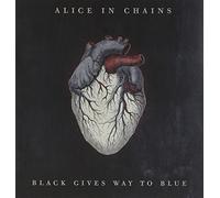 Black Gives Way To Blue by Alice In Chains (2009-09-29)