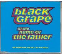 Black Grape - In the Name of the Father