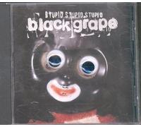 Black Grape – Stupid Stupid Stupid