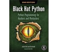 Black Hat Python, 2nd Edition: Python Programming for Hackers and Pentesters