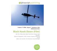 Black Hawk Down (Film): War film, Ridley Scott, Black Hawk Down (book), Mark Bowden, Battle of Mogadishu (1993), Somalia, Warlord, Mohamed Farrah Aidid, Josh Hartnett, Tom Sizemore, Ewan McGregor