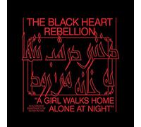 Black Heart Rebellion,the - A Girl Walks Home Alone at Night (Red Lp+Mp3)