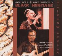 Black Heritage feat. Mfa Kera & Mike Russell S - Talking Africa