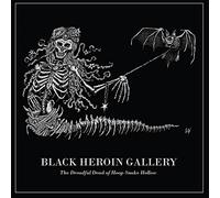 Black Heroin Gallery - The Dreadful Dead of Hoop Snake Hollow