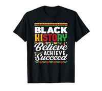 Black History croit réussir T-Shirt